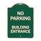 Signmission No Parking Building Entrance Heavy-Gauge Aluminum Architectural Sign, 24" x 18", G-1824-23757 A-DES-G-1824-23757 - alternate 1